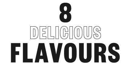 8 Delicious Flavours